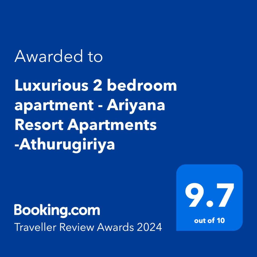 Luxurious 2 Bedroom - Ariyana -athurugiriya *
